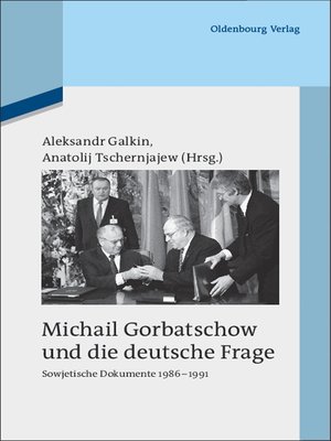 cover image of Michail Gorbatschow und die deutsche Frage